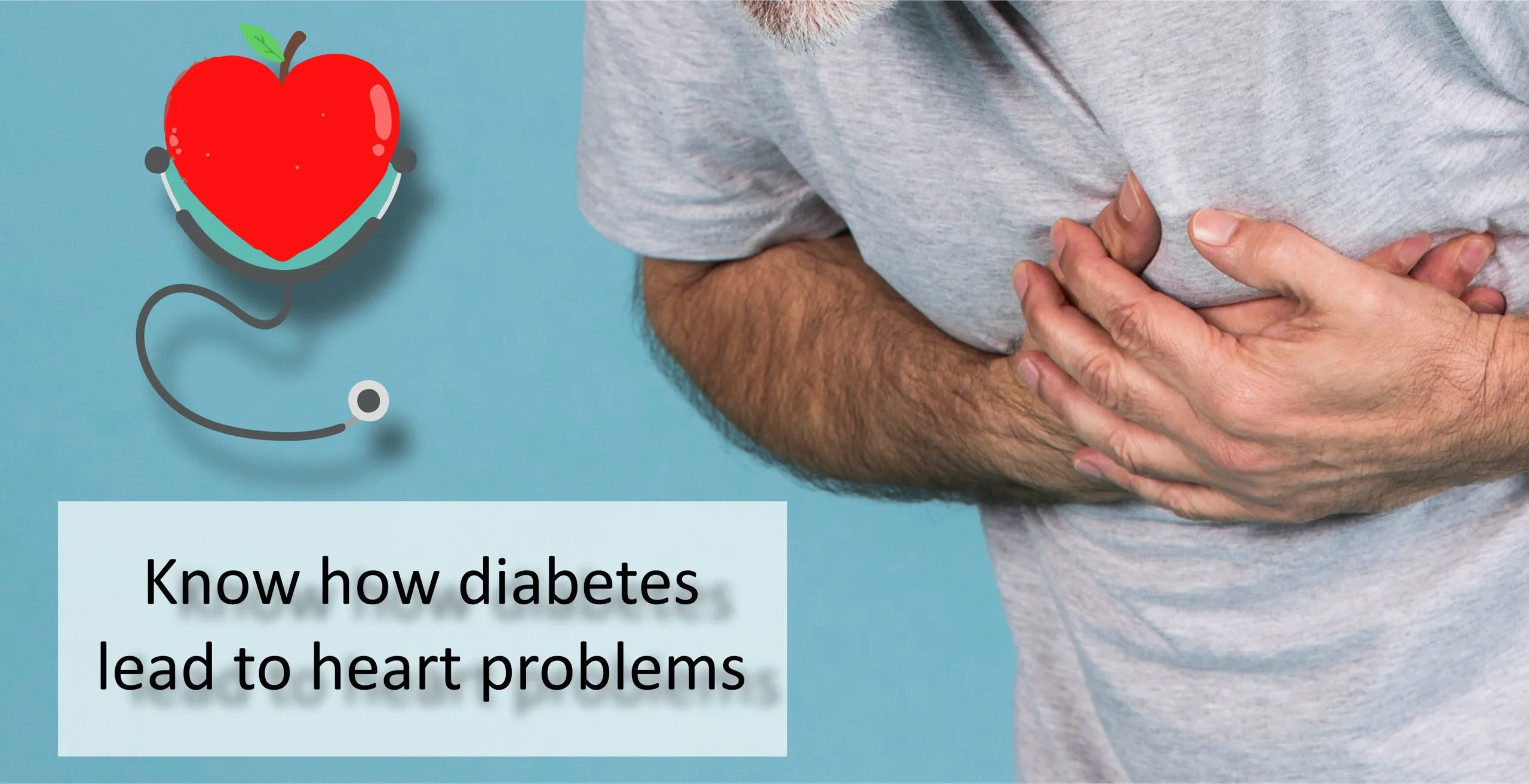 Know How Diabetes Lead to Heart Problems